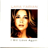 Lara Fabian - I Will Love Again